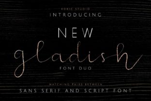 New Gladish Font: A Small Business Typography Makeover