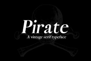 Pirate Font: A Vintage Serif Typeface for Digital Design
