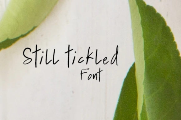 Still Tickled: A Handwritten Font That Elevates Your Brand